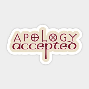 Apology Accepted Sticker